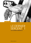 Le dernier sergent t01 - Fabrice Neaud - Éditions Delcourt